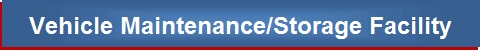 Vehicle Maintenance/Storage Facility